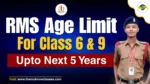 RMS Age Limit for Class 6 and Class 9