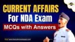 Current Affairs for NDA Exam 2026