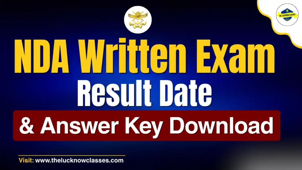 NDA Written Exam Result Date and Provisional Answer Key