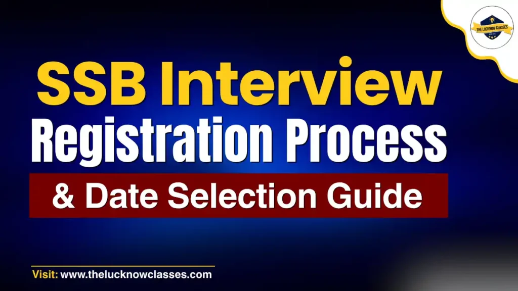 SSB Interview Registration Process for NDA and CDS Aspirants