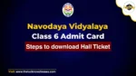 Navodaya Vidyalaya Admit Card Class 6